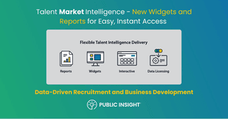 banner image for: Public Insight Releases Talent Market Intelligence Widgets and Reports