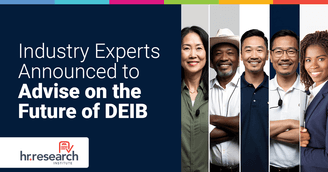 banner image for: Advisory Board Members Named to Guide HR.com’s Future of DEIB 2025 Study and Event