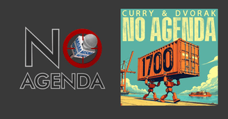 banner image for: No Agenda Show Marks 1700 Episodes of Unfiltered News Analysis and Community Engagement